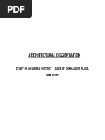 Architectural Dissertation: Study of An Urban District - Case of Connaught Place, New Delhi