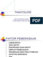 Tanatologi (Dr. Fahmi Sp.f & Dr. Andri Sp.f)