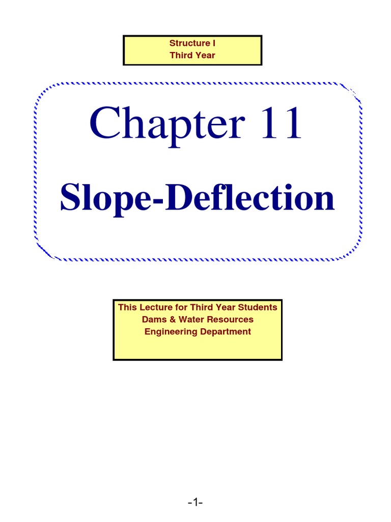 Slope Deflection Method 3rd Dam | PDF | Materials Science | Civil ...