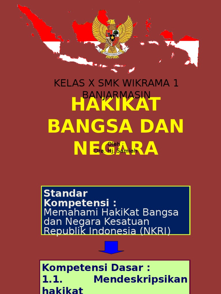 Hakikat Bangsa Dan Negara