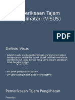 Pemeriksaan Tajam Penglihatan (VISUS)