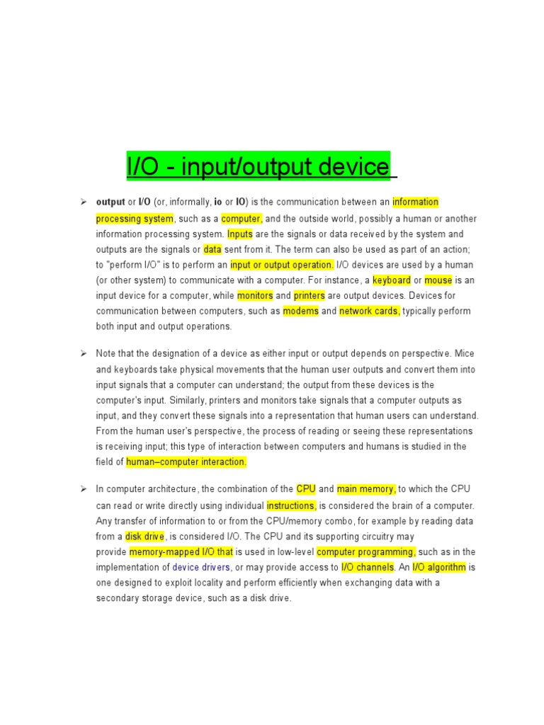O - Input/output Device: Output or I/O (Or, Informally, Io or IO) Is ...