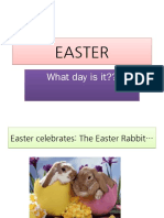 Easter Easter: What Day Is It??