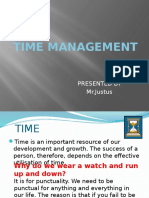 Time Management: Presented by MR - Justus