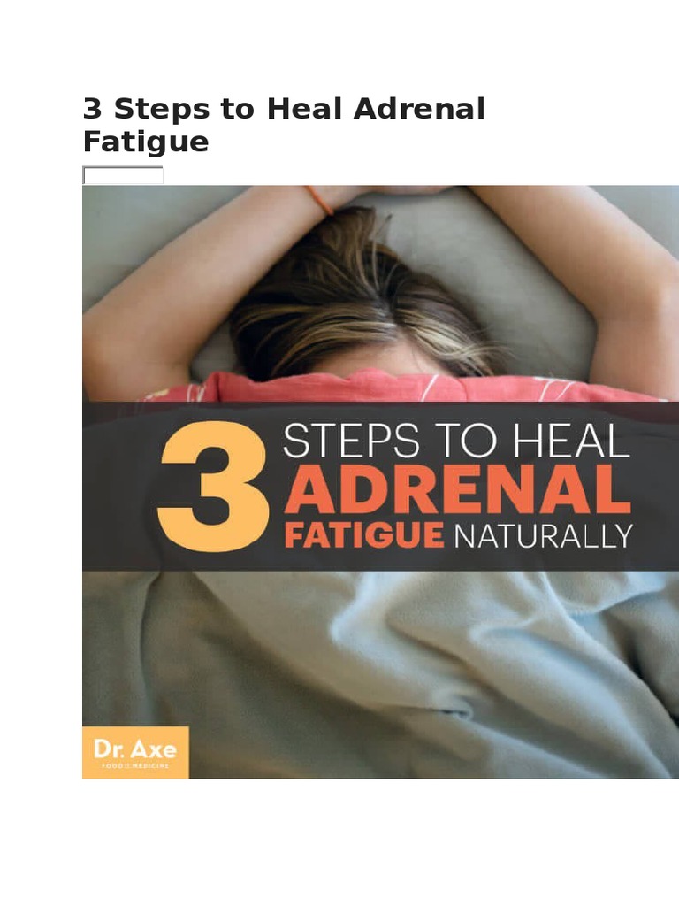 3 Steps To Heal Adrenal Fatigue Pdf Adrenal Gland Hypothalamic