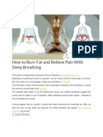 How to Burn Fat and Relieve Pain With Deep Breathing