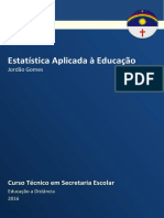 Estatística Aplicada à Educação