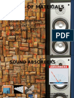 Types of Materials: - Sound Absorbers - Sound Diffusers - Noise Barriers - Sound Reflectors