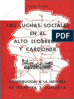 Flores, Pedro - Las Luchas Sociales en El Alto Llobregat y Cardoner (Contribución A La Historia de Manresa y Comarca) (Edición Del Autor, 1982)