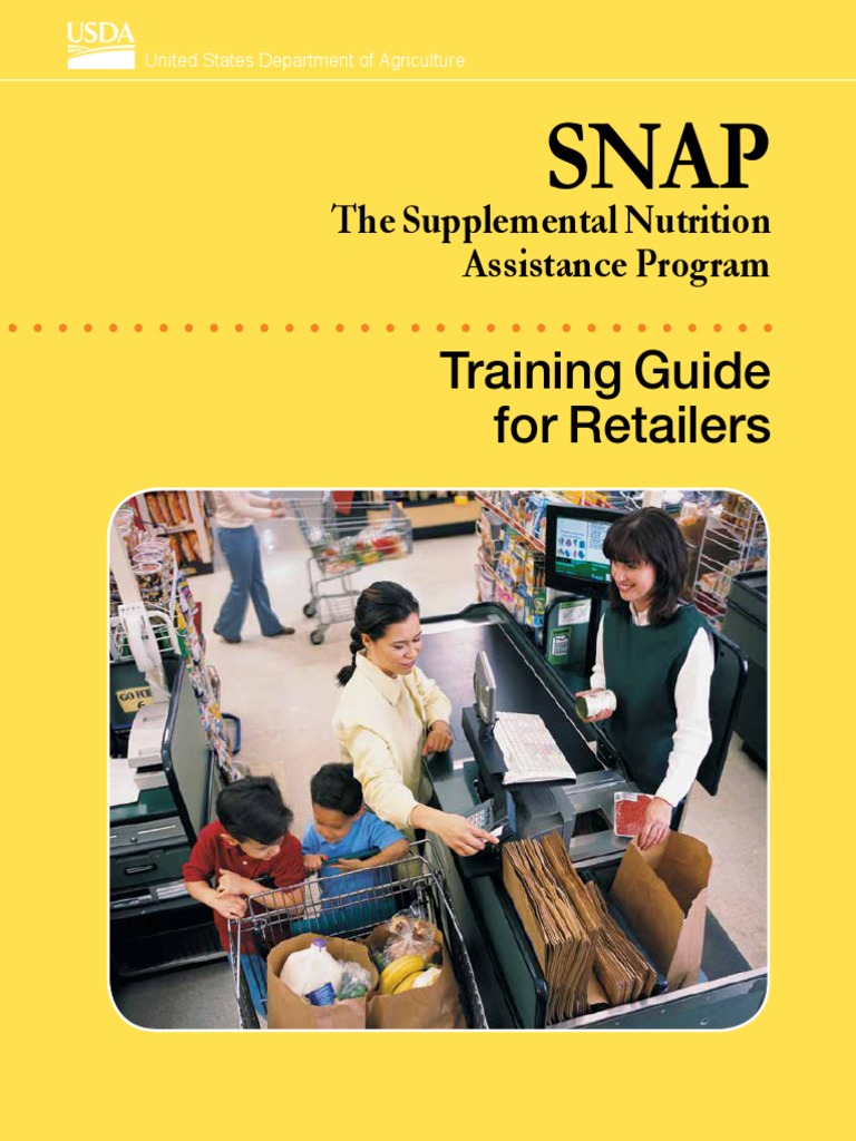 Training Guide For Retailers The Supplemental Nutrition Assistance