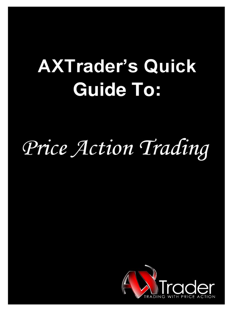 Quick Guide To Price Action Trading | PDF