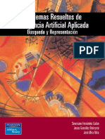 Problemas Resueltos de Inteligencia Artificial Aplicada. Búsqueda y Representación.