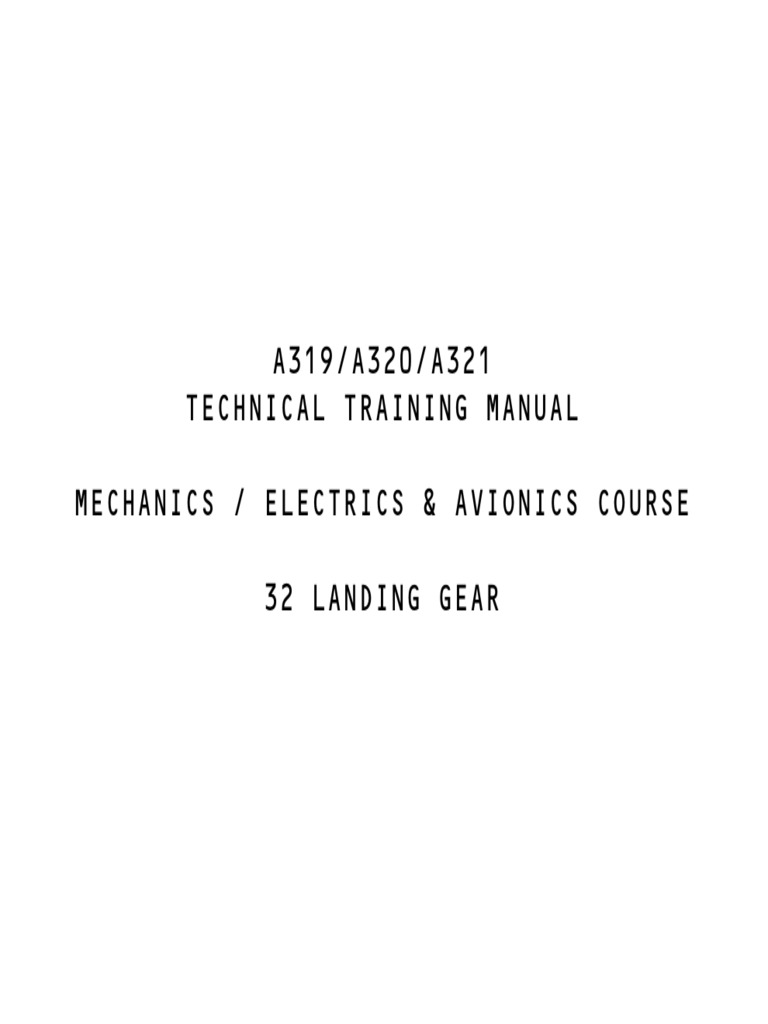 Airbus A319 Landing Gear Manual 32