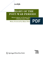 Prof. Dr. Peter Sloterdijk Auth. Theory of The Post-War Periods Observations On Franco-German Relations Since 1945