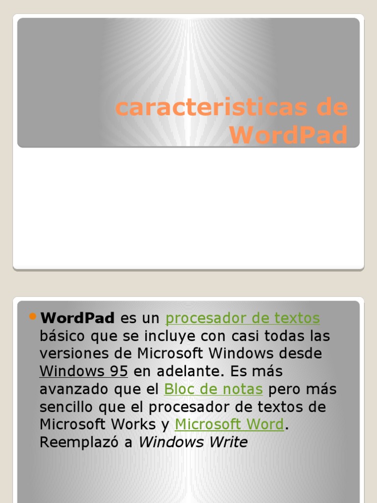 Caracteristicas de WordPad