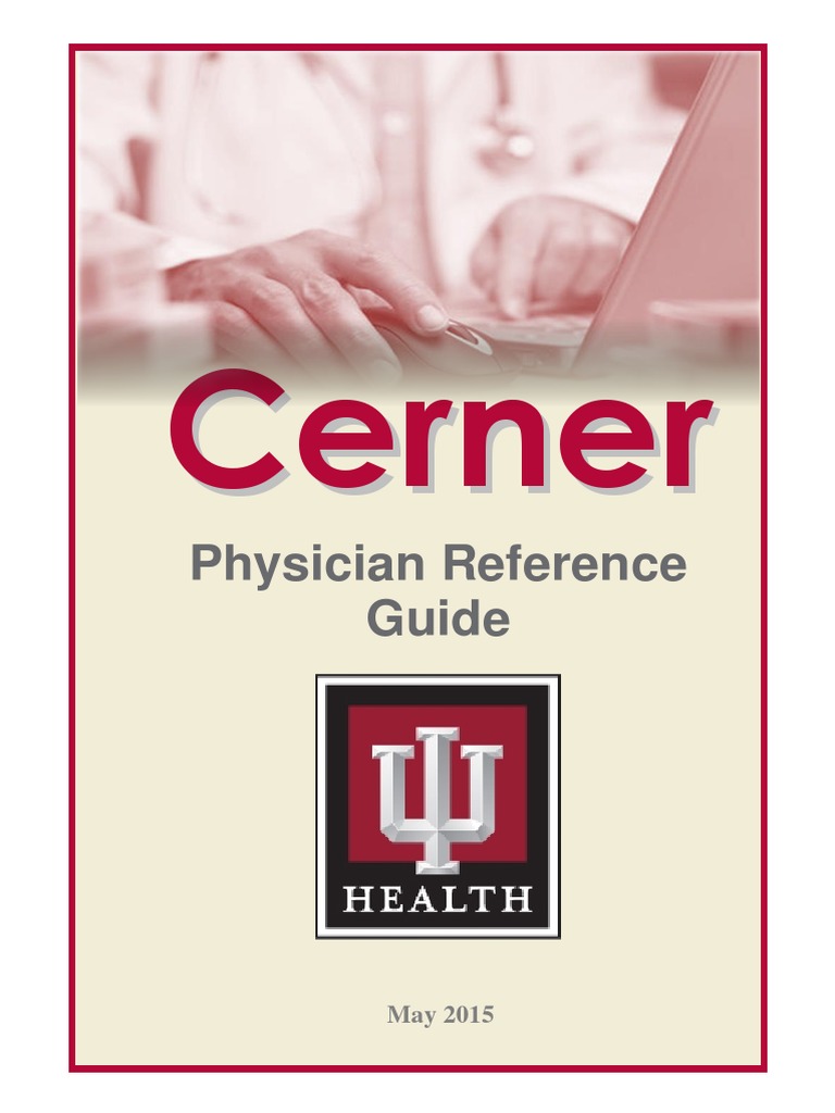 Cerner Physician Reference Guide Electronic Health Record Medical Record