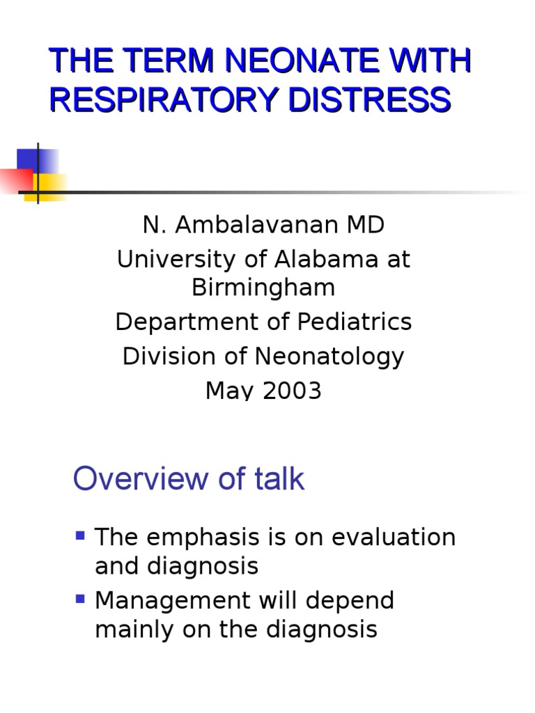The Term Neonate With Respiratory Distress | PDF | Lung | Pneumonia