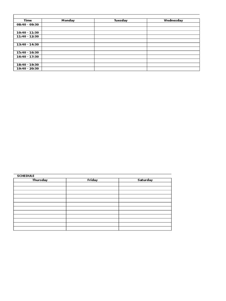 Schedule Time Monday Tuesday Wednesday 08:40 - 09:30 10:40 - 11:30 11: ...