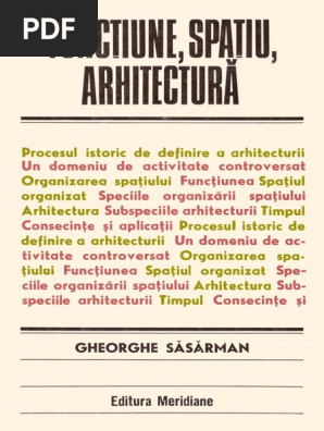 Functiune Spatiu Arhitectura Gheorghe Sasarman