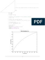 % This Function Plots The Transfer Function To Find The Gain of The % Circuit
