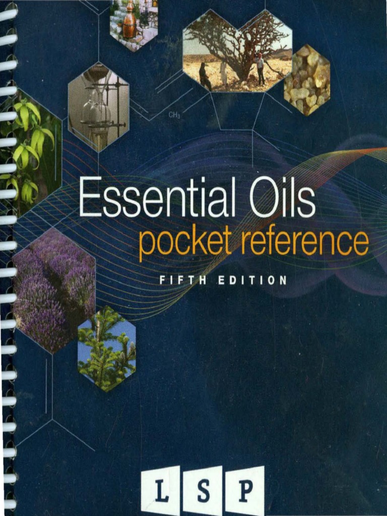 Essential Oils Pocket Reference - Fifth Edition | PDF | Essential