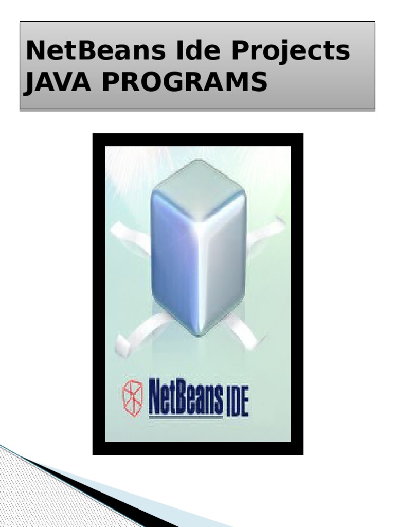 Netbeans Ide Projects Java Programs Netbeans Ide Projects Java Programs ...