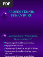 Proses Teknik Bukan Buku