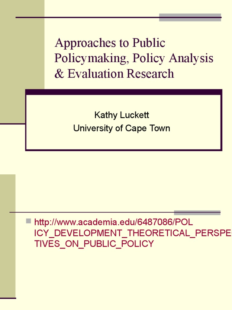Public Policy Analysis Approaches | PDF | Causality | Evaluation