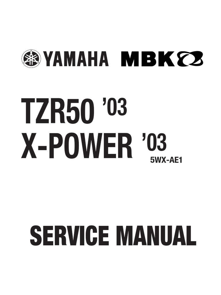 Yamaha TZR 50 X-Power 03 Service Manual ENG | PDF | Motor Oil