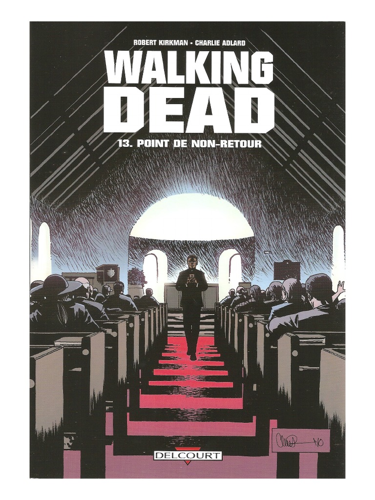 The Walking Dead - Tome 13 - Point de Non-Retour