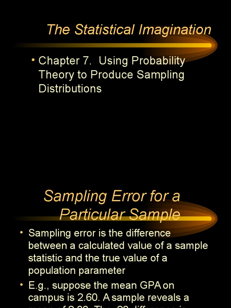 The Statistical Imagination: Chapter 7. Using Probability Theory To ...
