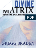 Braden Gregg - The Divine Matrix