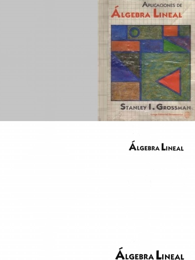 lgebra lineal segunda edici n stanley i grossman pdf