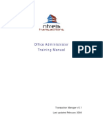 Office Administrator Training Manual: Transaction Manager v5.1 Last Updated February 2008
