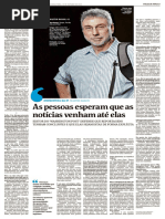 As pessoas esperam que as notícias venham até elas 