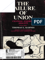 Karnes, Thomas - The Failure of Union. Central America 1824-1975