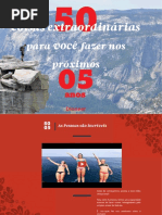 145746979050+Coisas+Extraordinárias+Para+Você+Fazer+Nos+Próximos+05+Anos.pdf