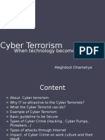 Cyber Terrorism: When Technology Become