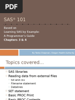 Based On Learning SAS by Example: A Programmer's Guide: Chapters 3 & 4