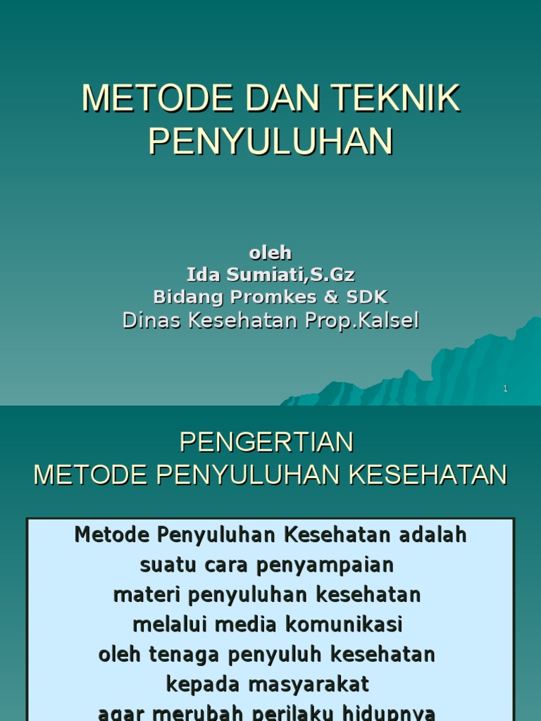 Metode Dan Teknik Penyuluhan Ppt