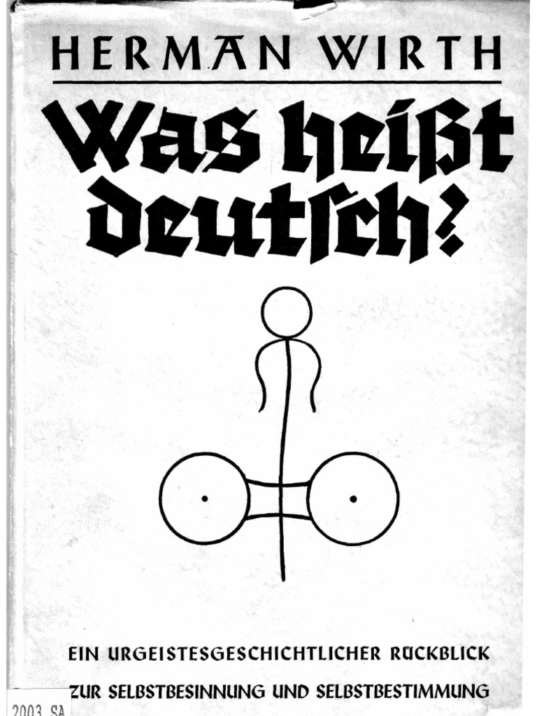 Herman Wirth: Was Heisst Deutsch (1934, 99 S., Scan)