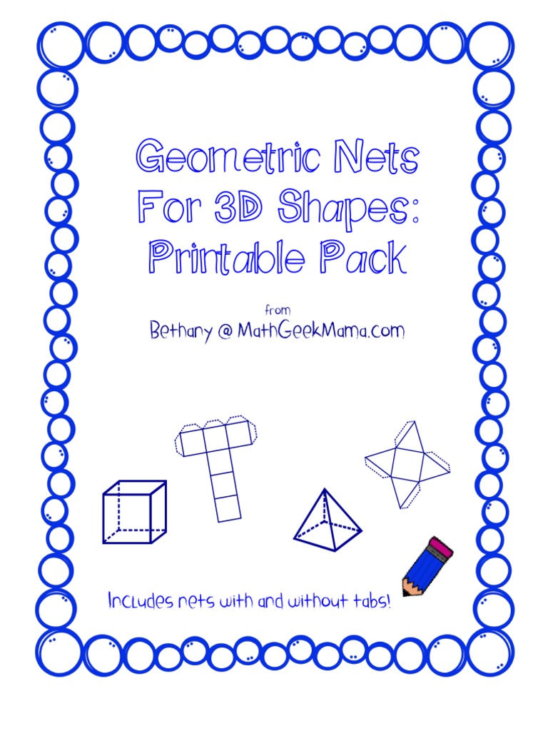 Geometric Nets For 3D Shapes: Printable Pack: Includes Nets With and  Without Tabs! | PDF