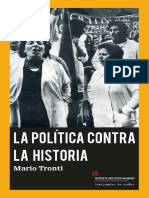 La Política Contra La Historia. Mario Tronti