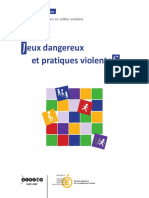 Jeux Dangereux Et Pratiques Violentes