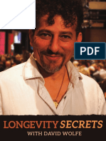 Longevity Secrets With David Wolfe