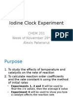 Iodine Clock Experiment: CHEM 251 Week of November 29, 2010 Alexis Patanarut