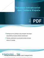 Kenaikan Tekanan Intrakranial Dan Cedera Kepala - Yustina & Astrin