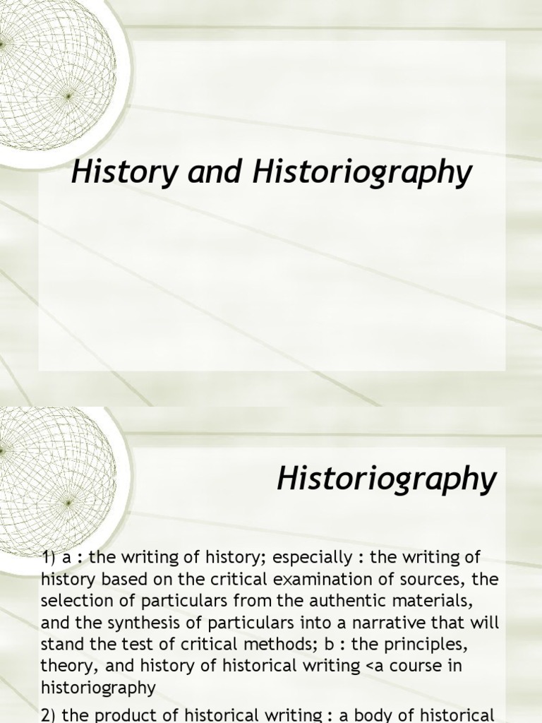 Historiography PPT Historiography Empiricism