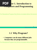 Chapter 1. Introduction To Computers and Programming: For Educational Purpose Only Not Be Circulated Without This Banner