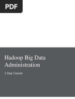 Hadoop Big Data Administration